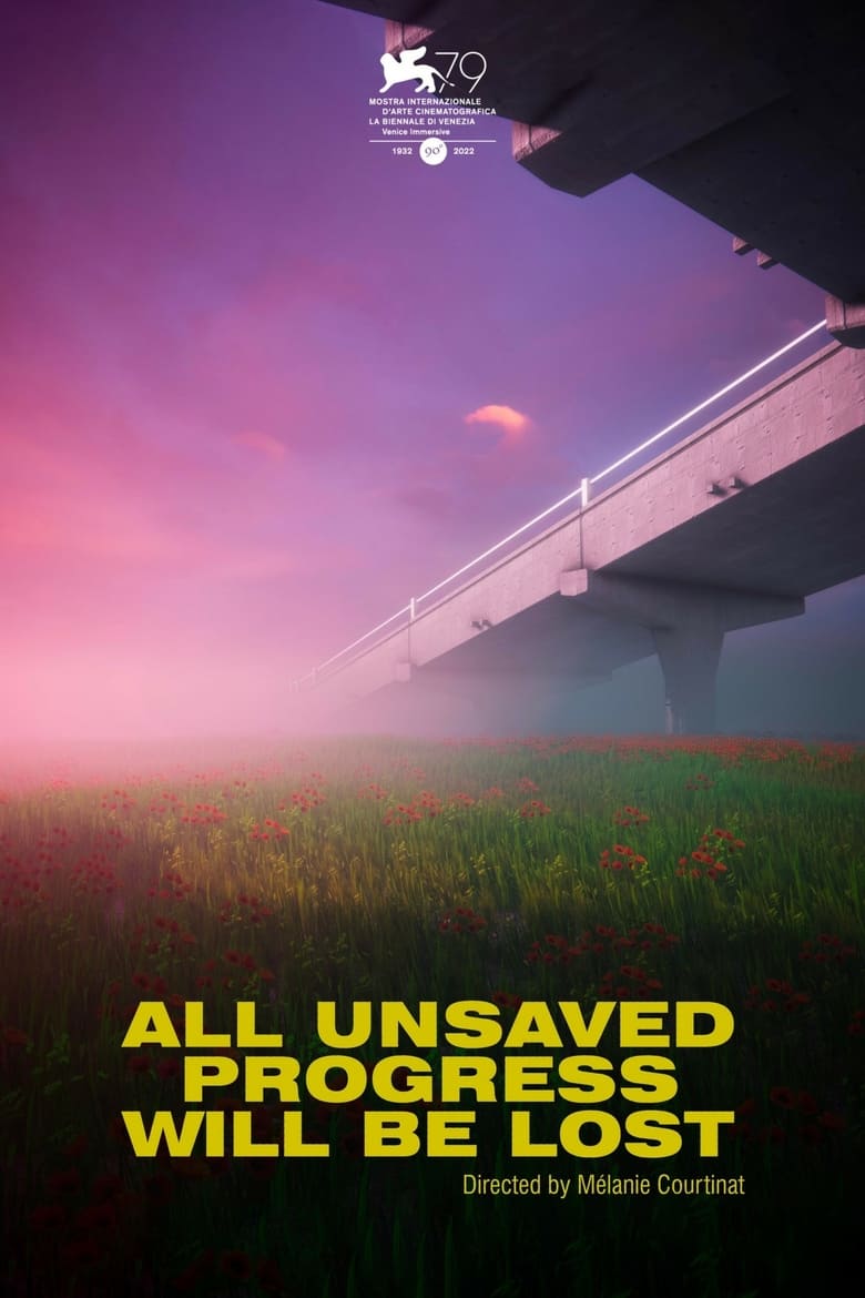 Poster of All Unsaved Progress Will Be Lost