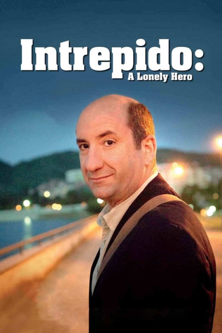 Poster of Intrepido: A Lonely Hero