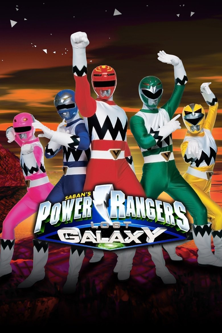 Poster of Episodes in Power Rangers - Lost Galaxy - Lost Galaxy