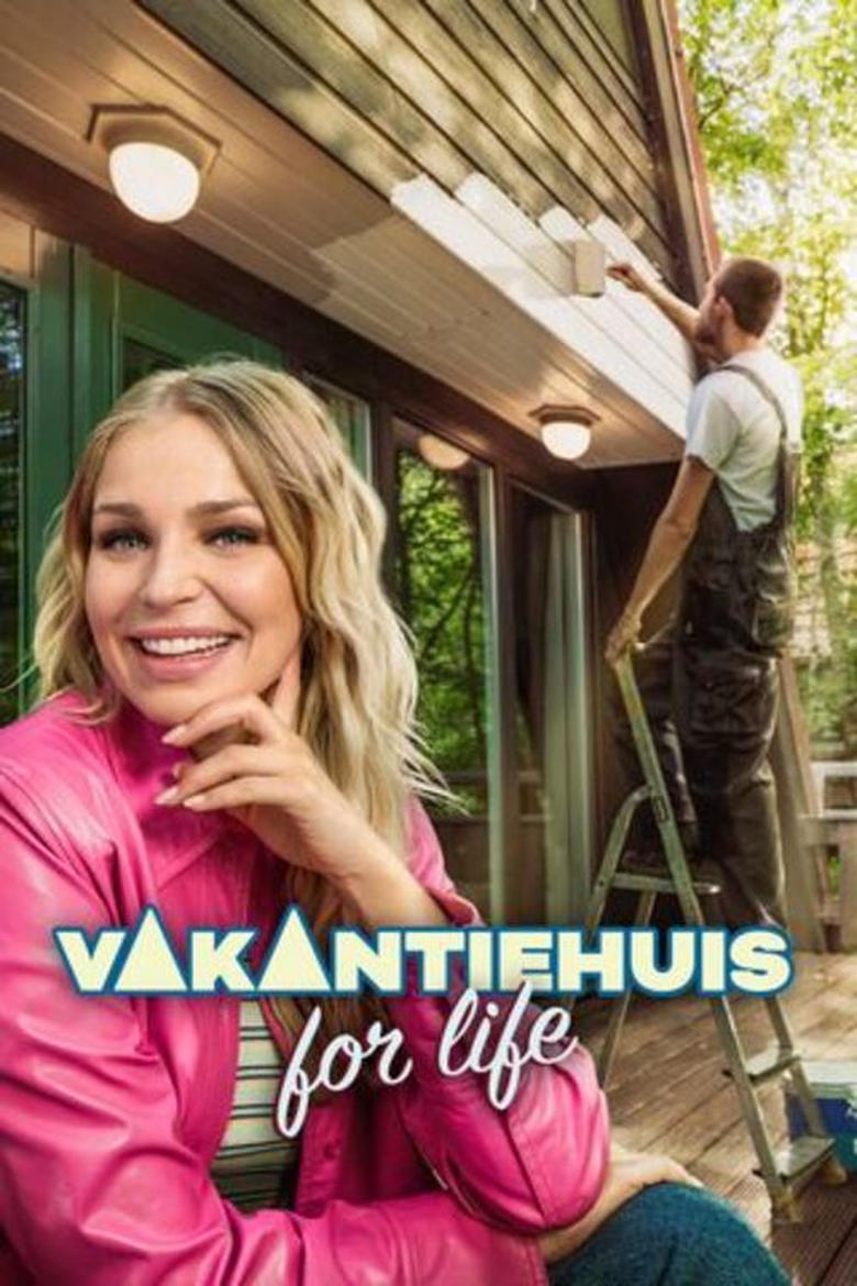 Poster of Cast and Crew in Vakantiehuis For Life - Season 2 - Episode 3 - Episode 3