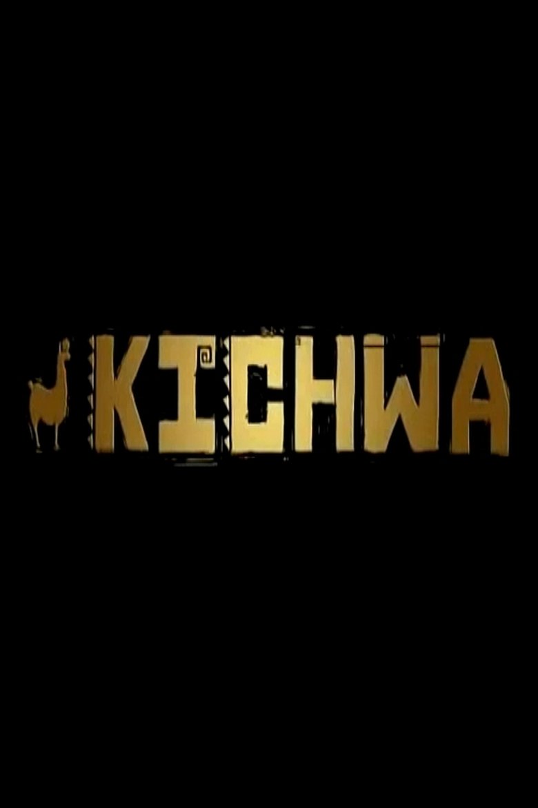 Poster of Kichwa