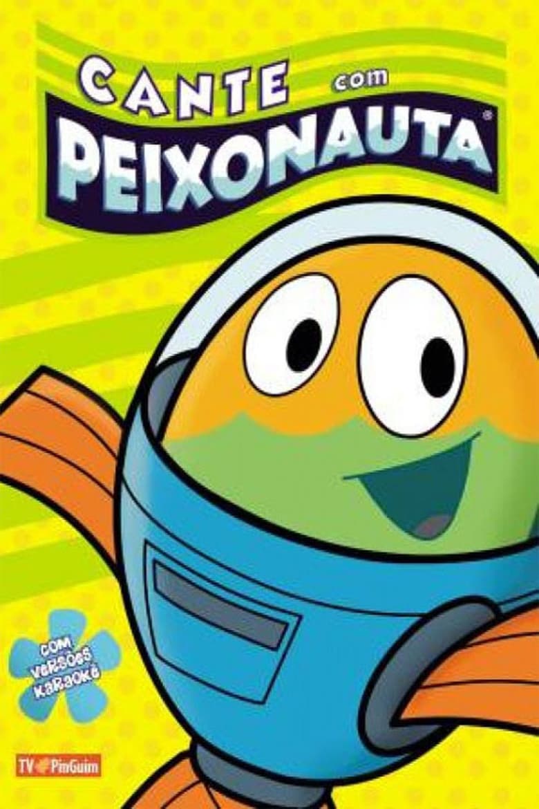 Poster of Cante com Peixonauta