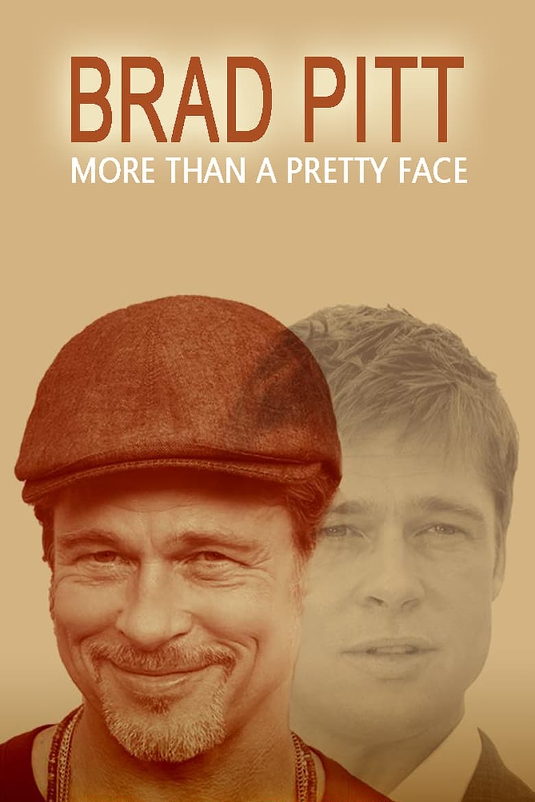 Poster of Brad Pitt: More Than a Pretty Face