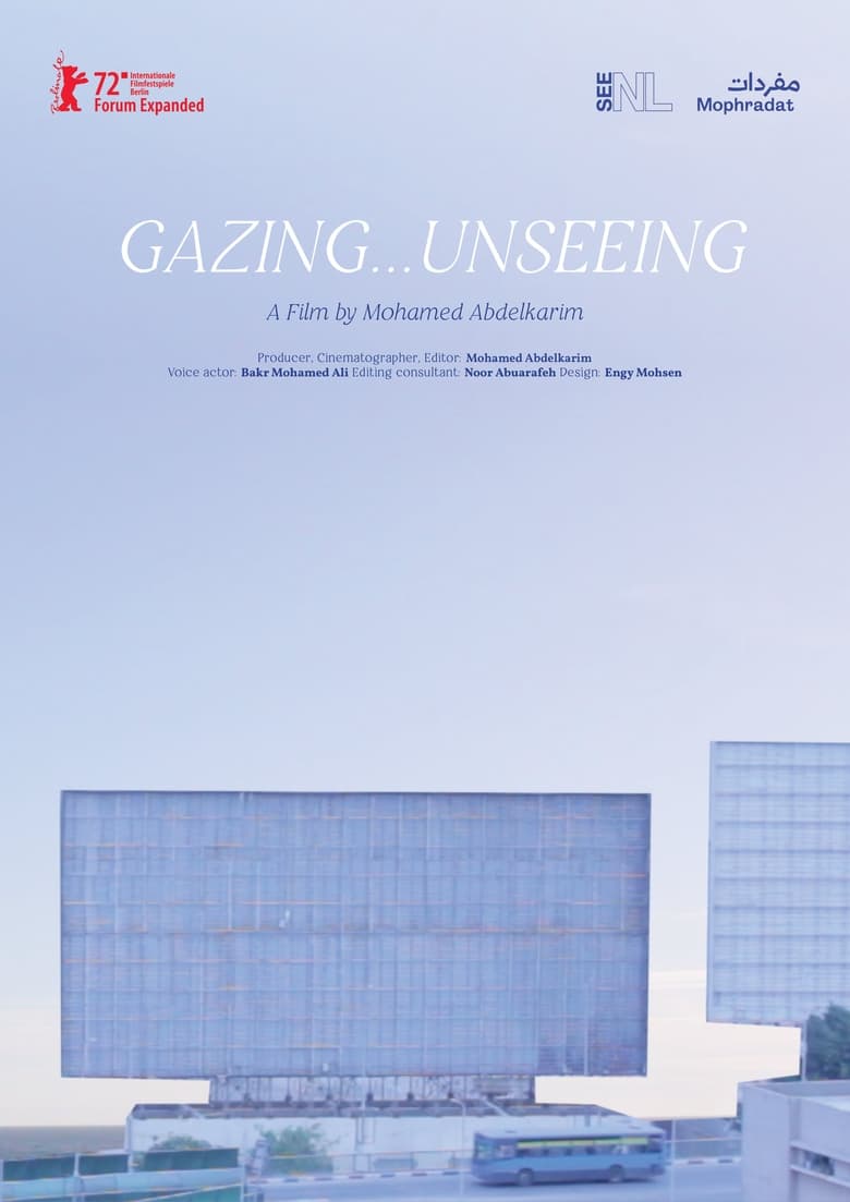 Poster of Gazing... Unseeing