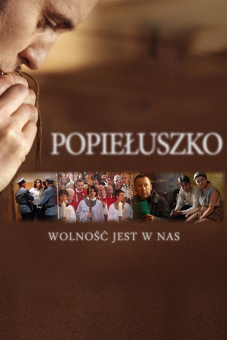 Poster of Popieluszko: Freedom Is Within Us