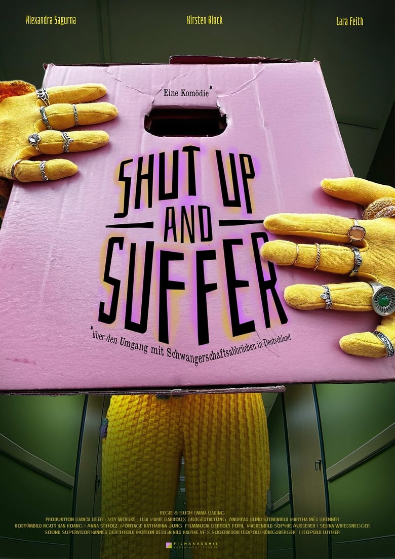 Poster of Shut Up And Suffer