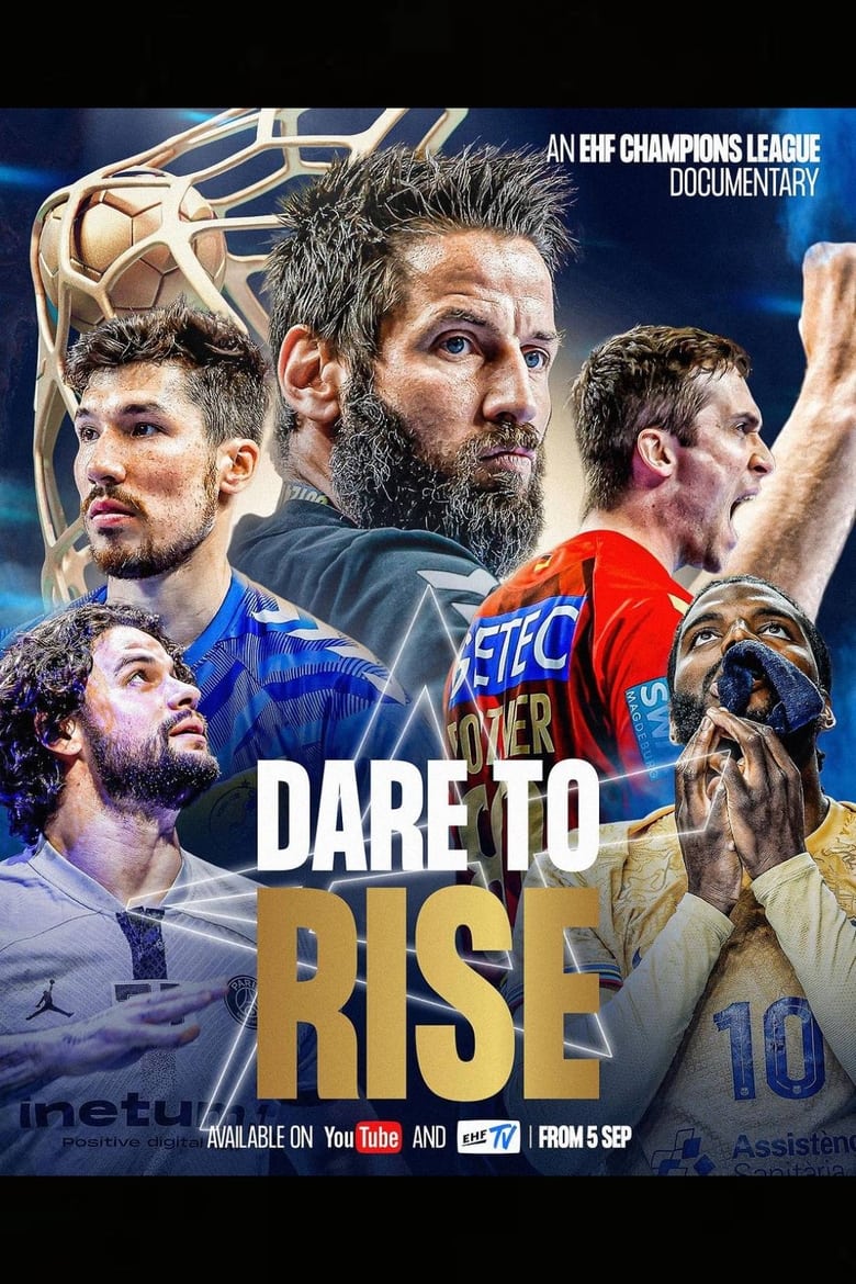 Poster of Dare To Rise: An EHF Champions League Documentary