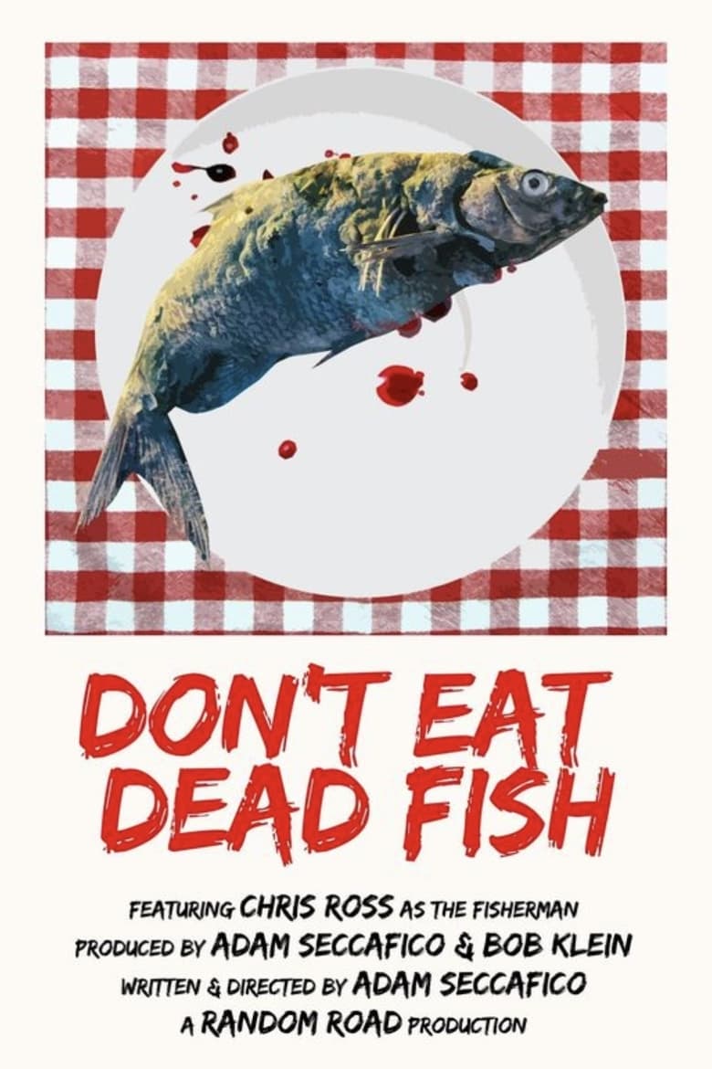 Poster of Don't Eat Dead Fish