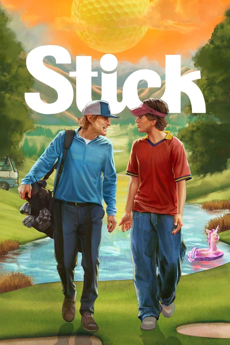 Poster of Episodes in Stick - Season 1 - Season 1