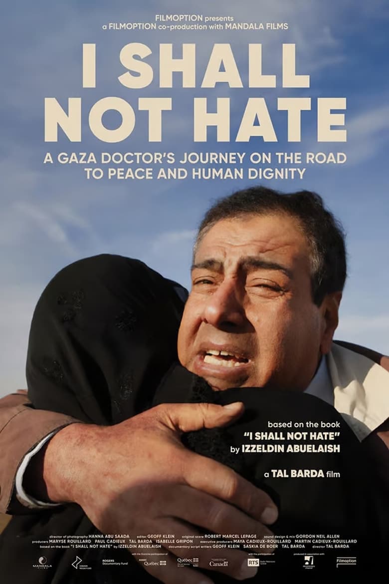 Poster of I Shall Not Hate