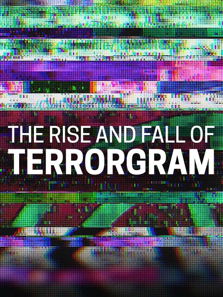 Poster of The Rise and Fall of Terrorgram