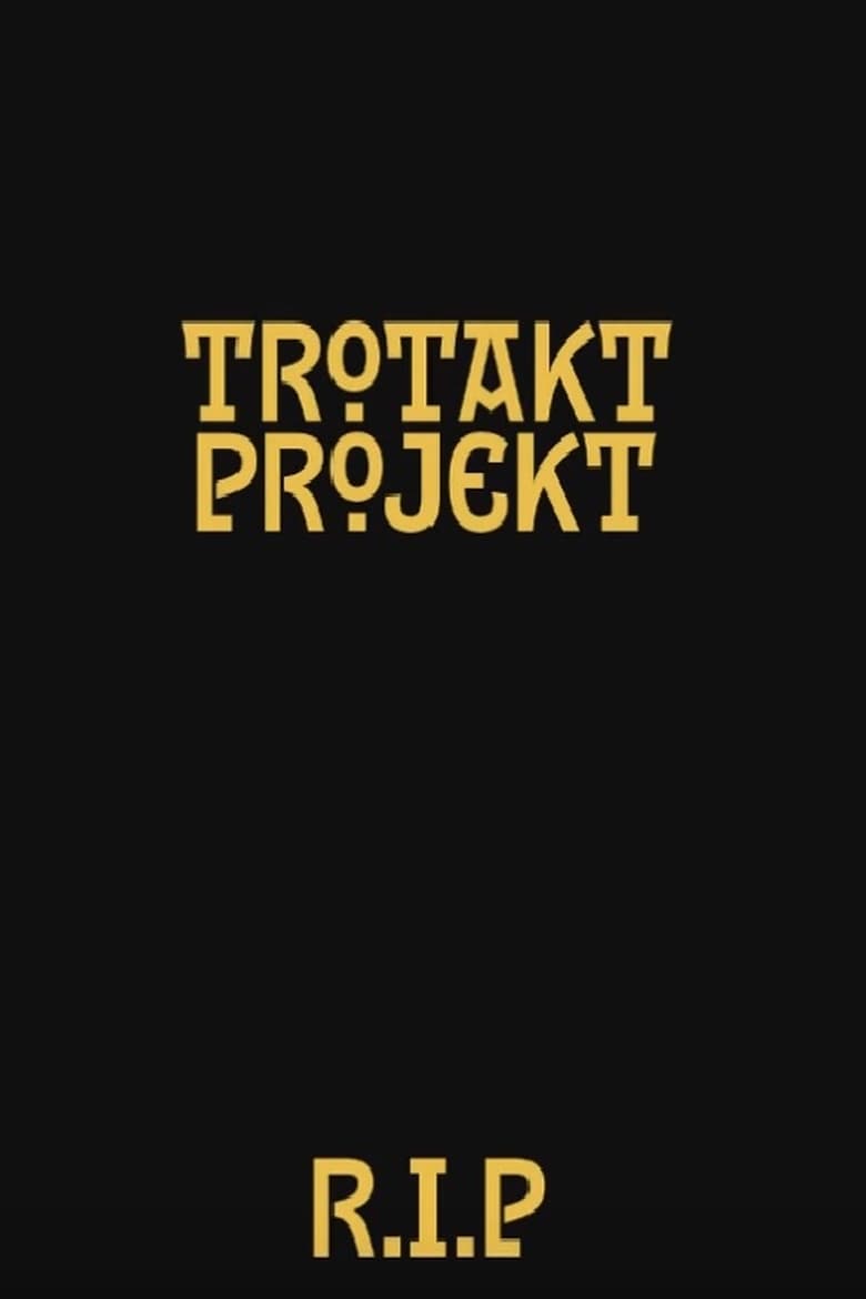 Poster of Trotakt projekt: Reprisal of a Lost Story