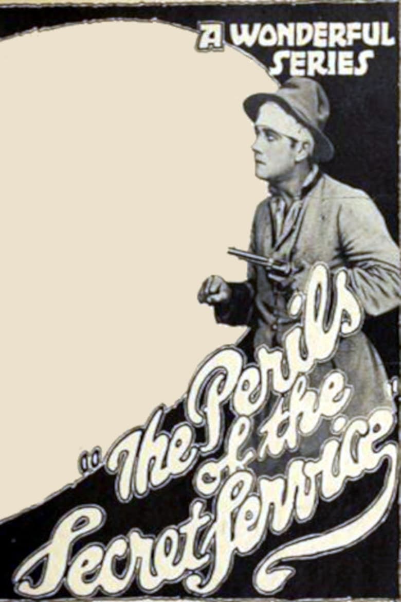 Poster of Perils of the Secret Service