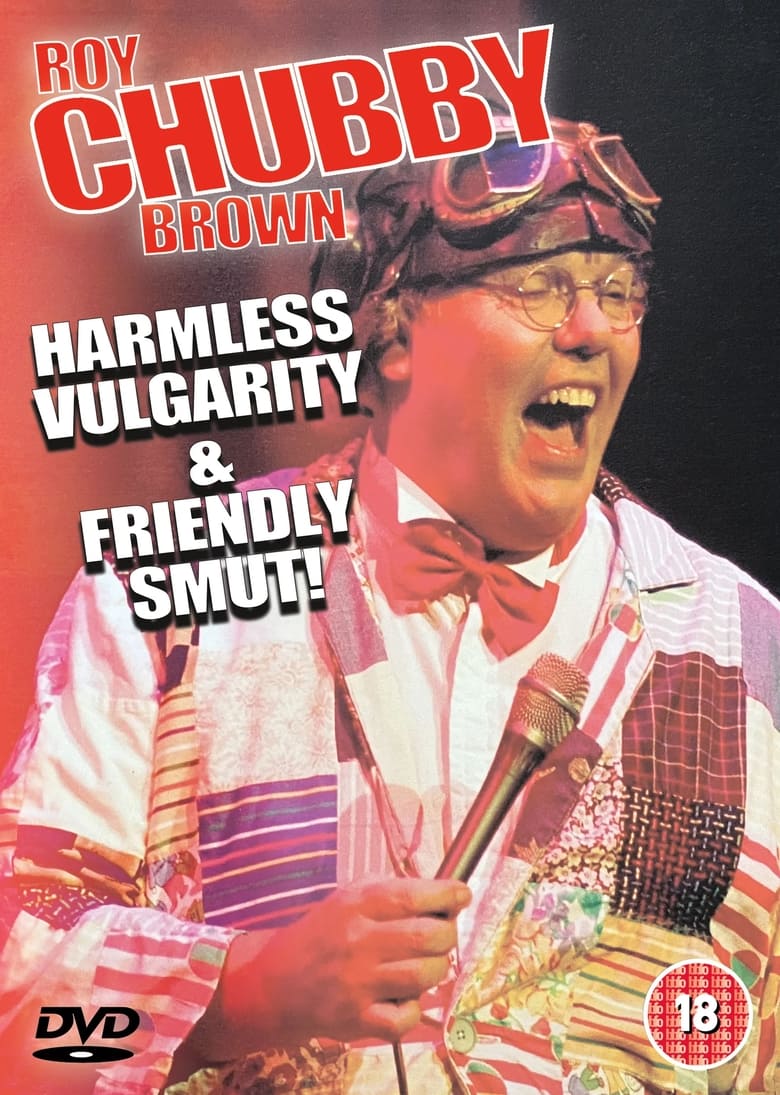 Poster of Roy Chubby Brown - Harmless Vulgarity & Friendly Smut