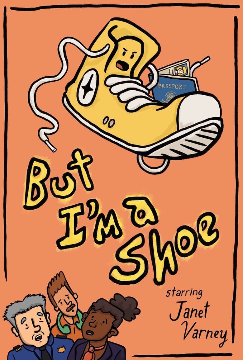 Poster of But I'm a Shoe