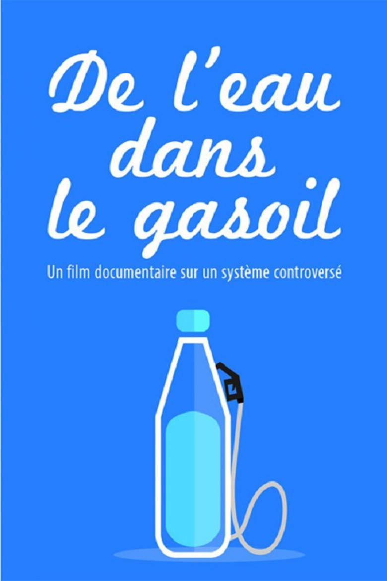 Poster of De l'eau dans le gasoil