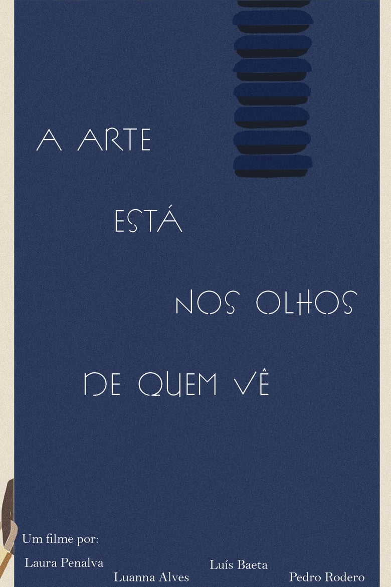 Poster of A arte está nos olhos de quem vê