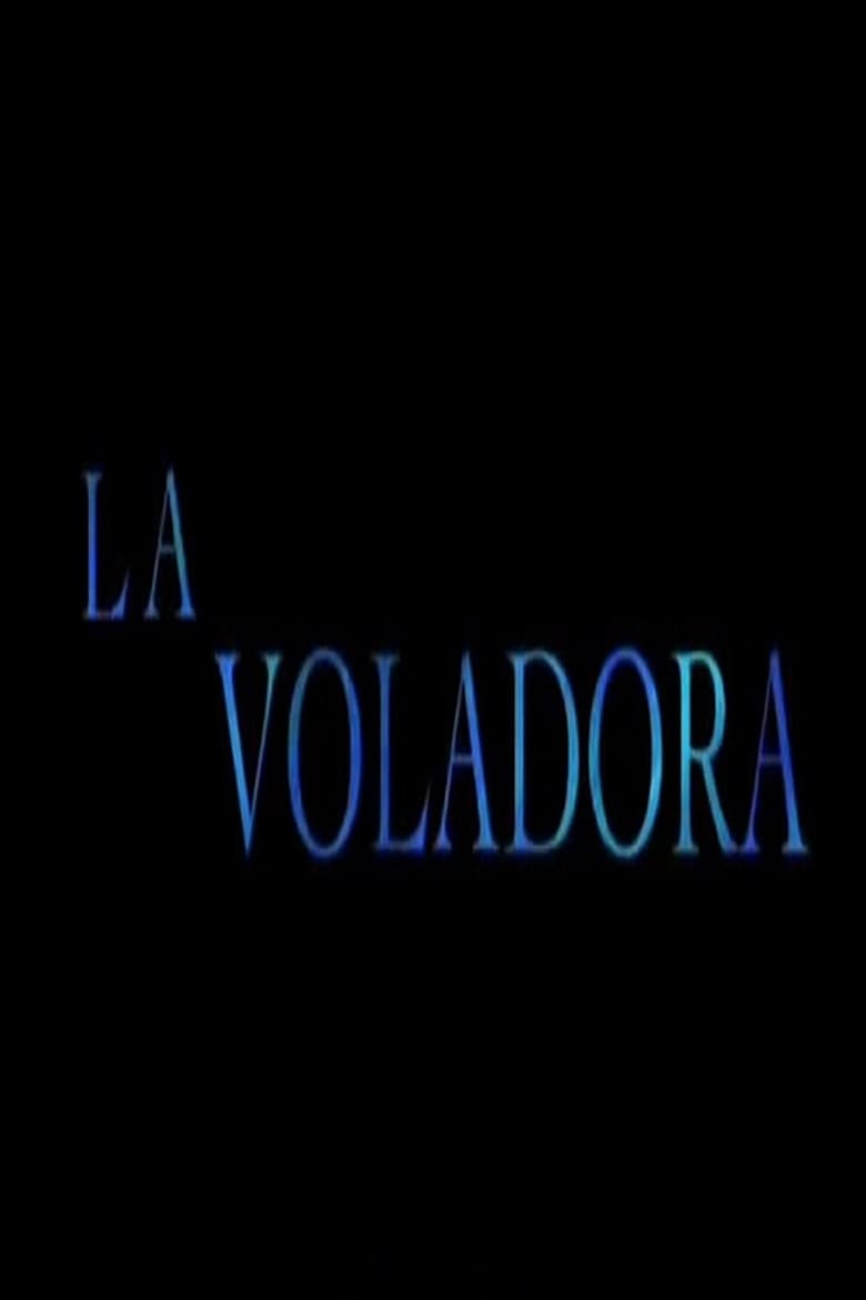 Poster of La voladora