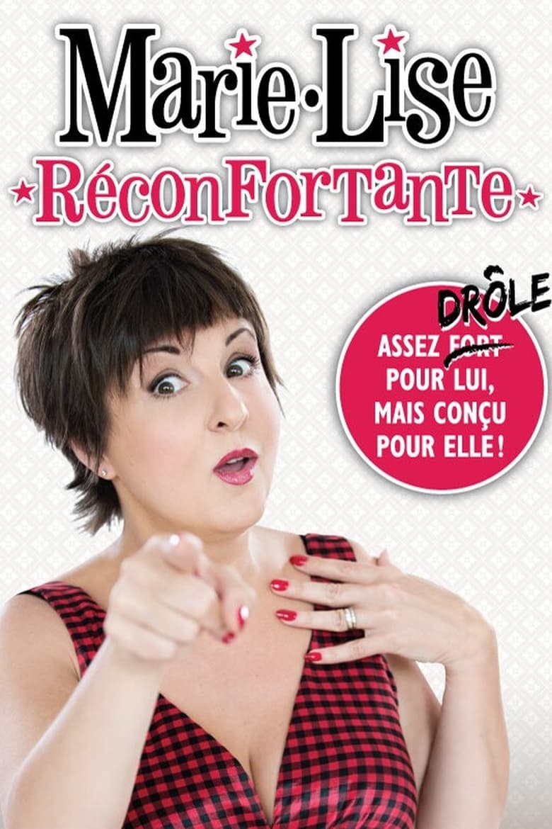 Poster of Marie-Lise Pilote - Réconfortante