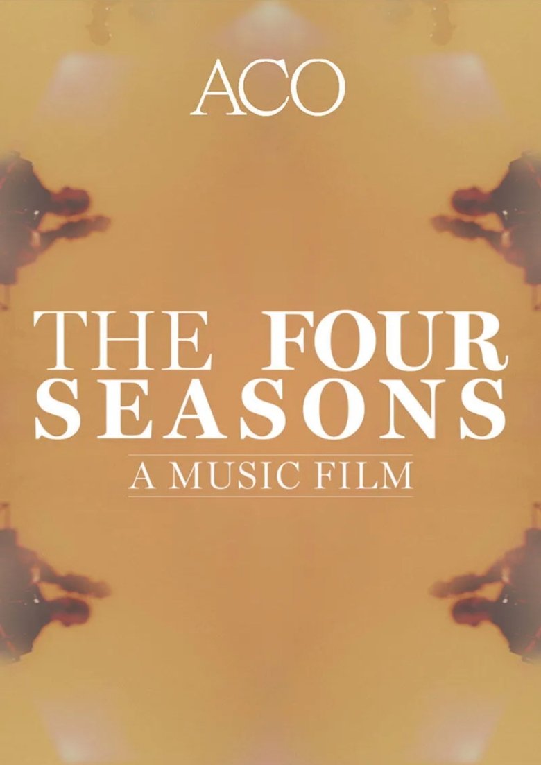 Poster of The Four Seasons: A Music Film