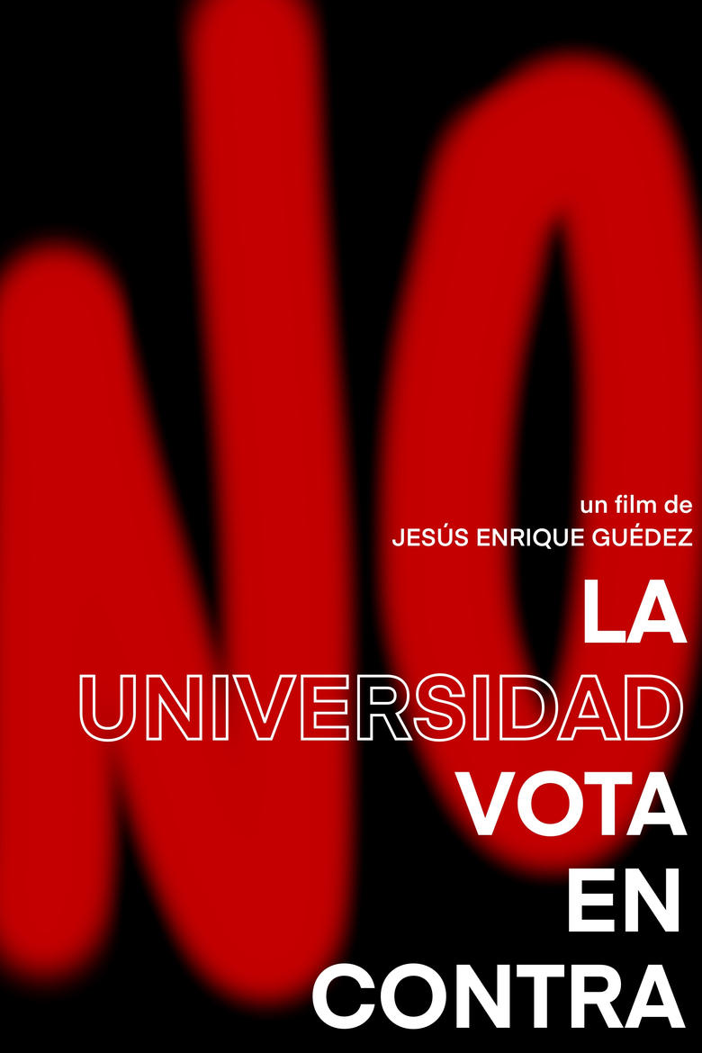 Poster of La universidad vota en contra