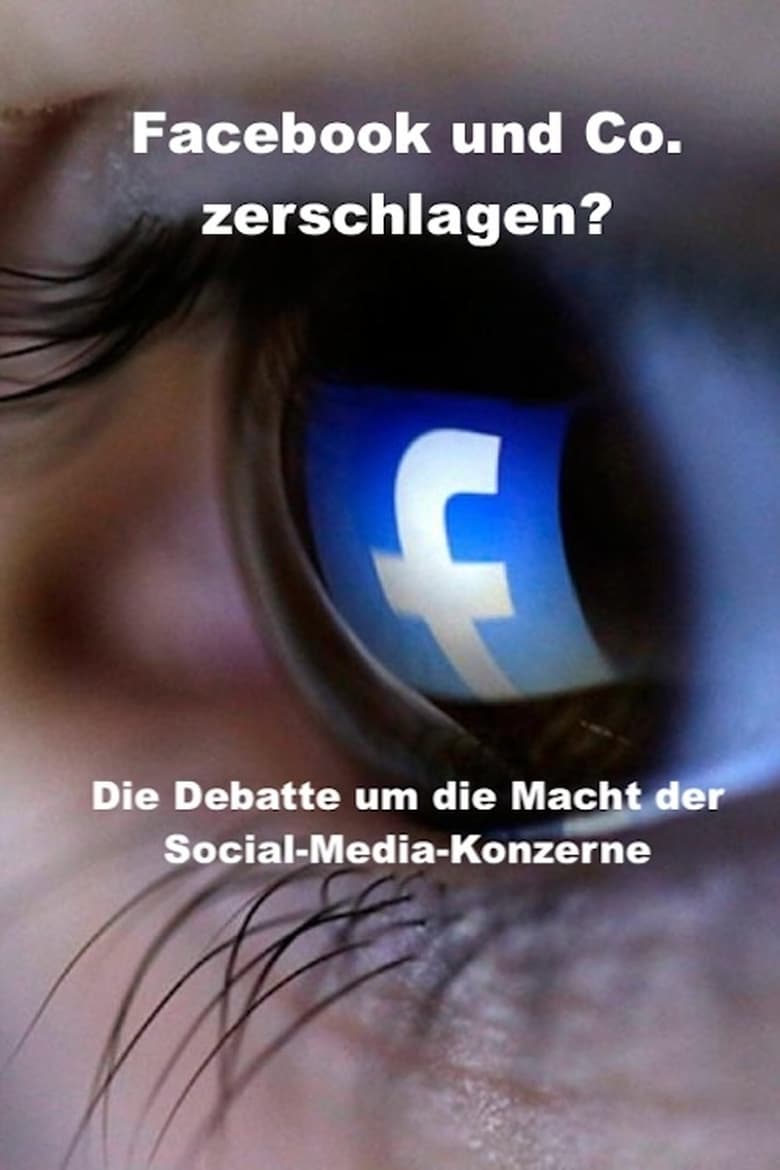 Poster of Smash Facebook and Co.? - The debate about the power of social media corporations