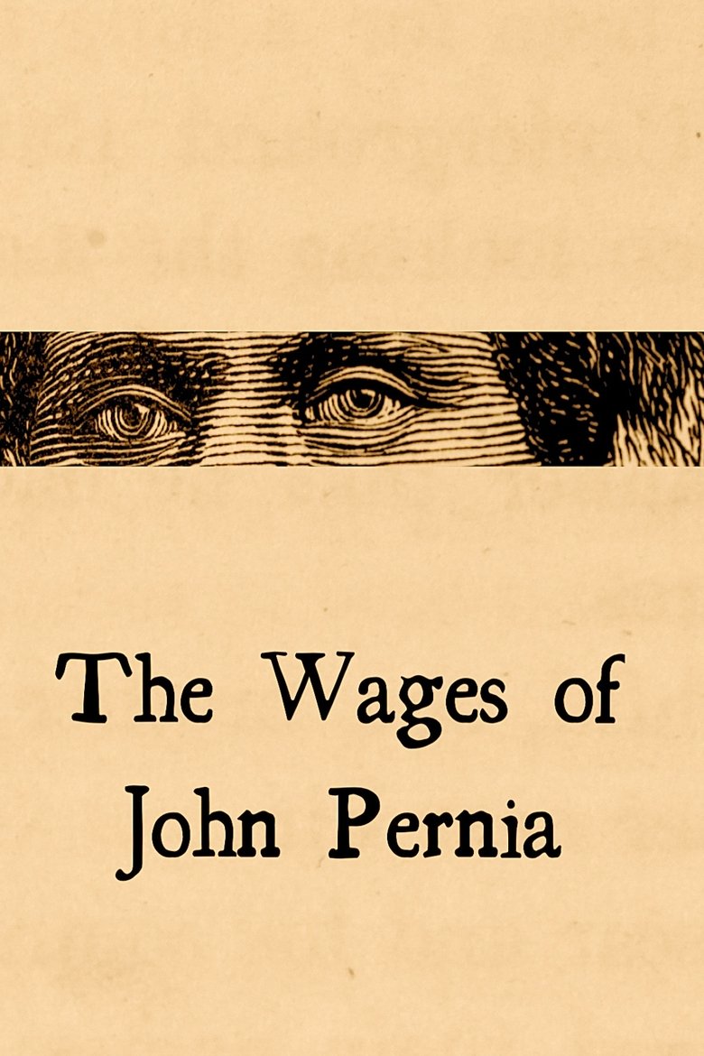 Poster of The Wages of John Pernia
