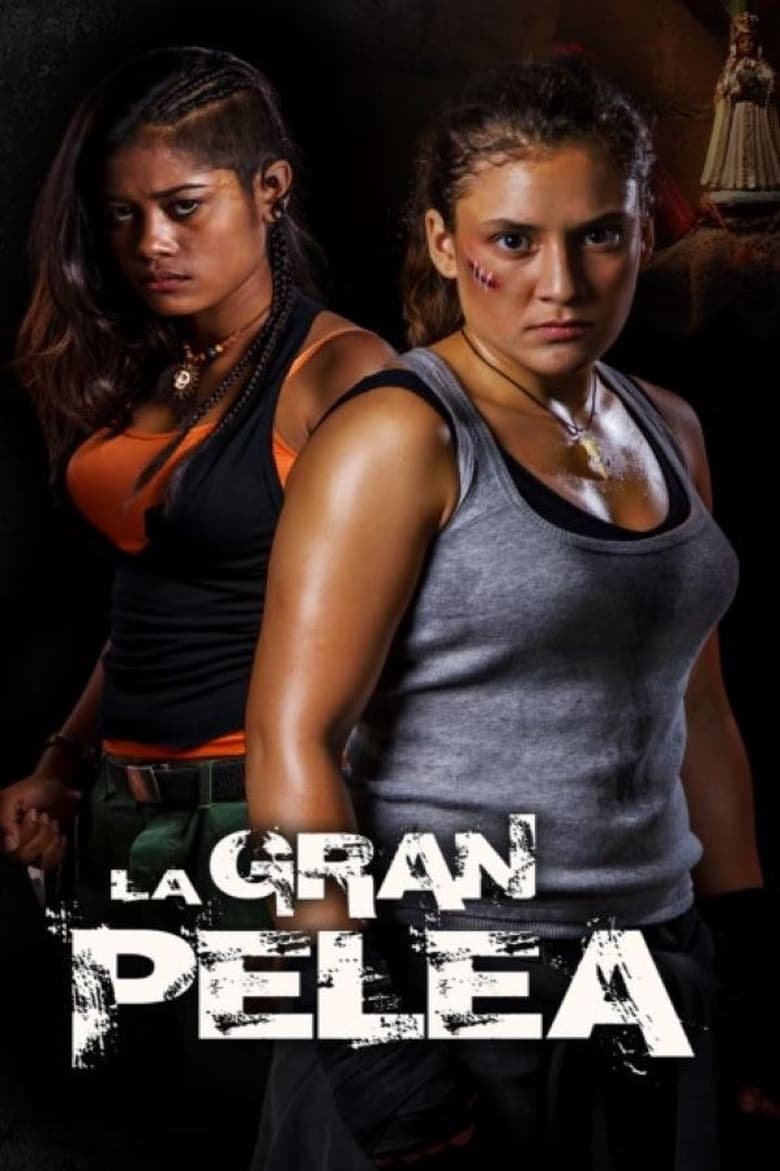 Poster of La Gran Pelea