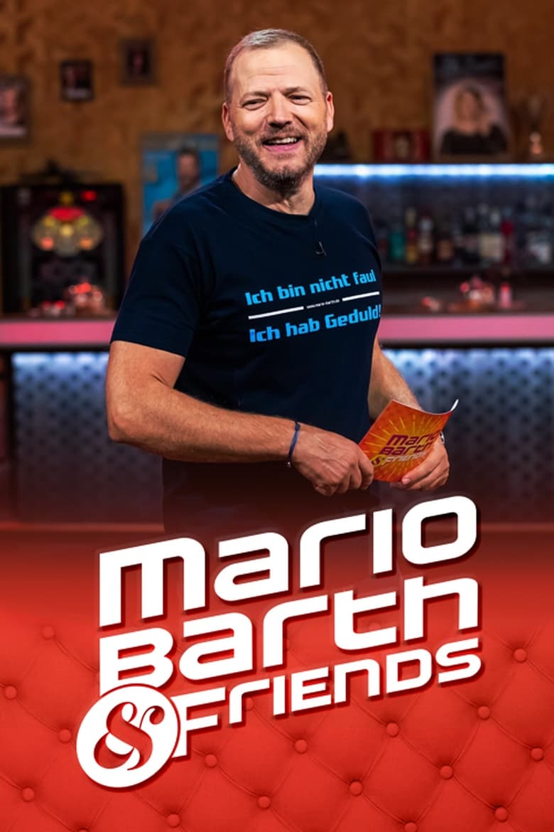 Poster of Episodes in Mario Barth & Friends - Season 1 - Season 1