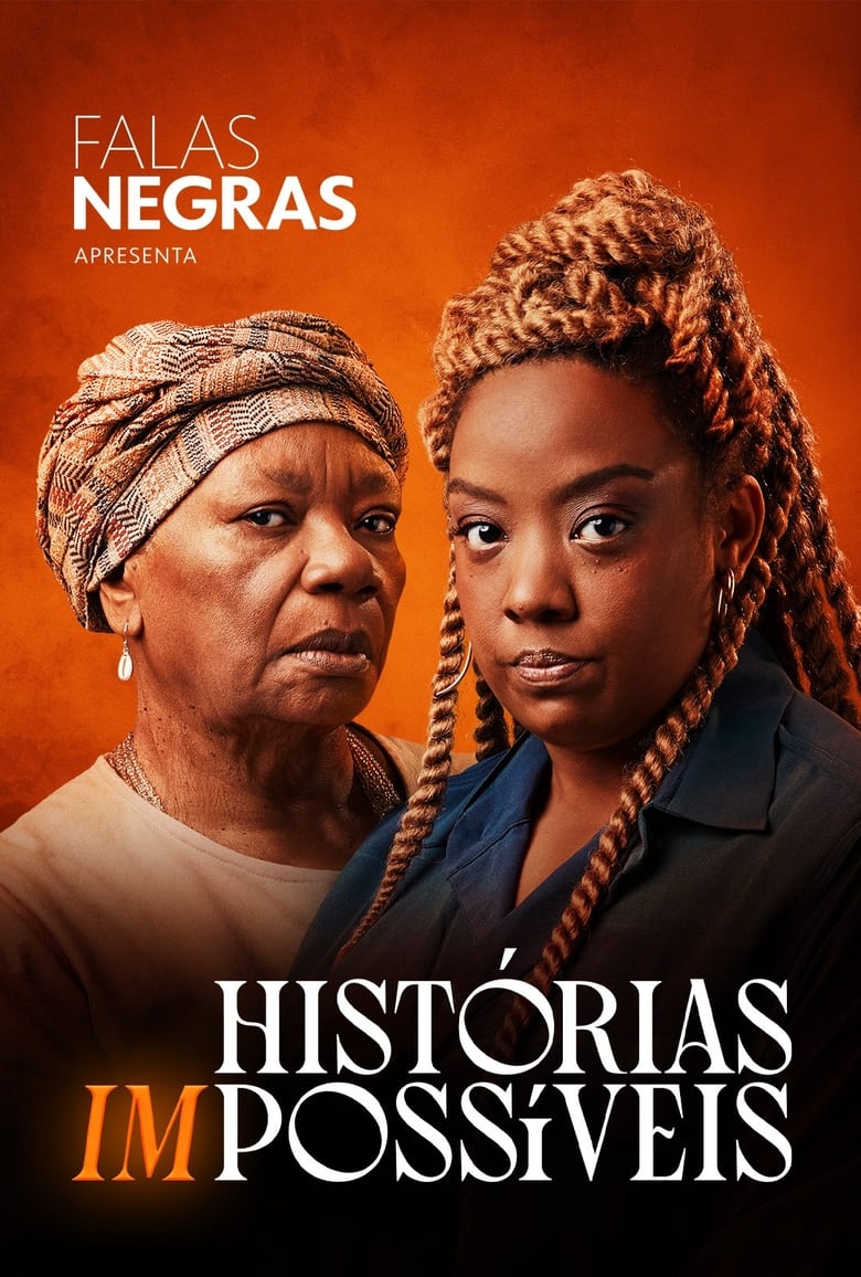 Poster of Falas Negras: Histórias (Im)possíveis