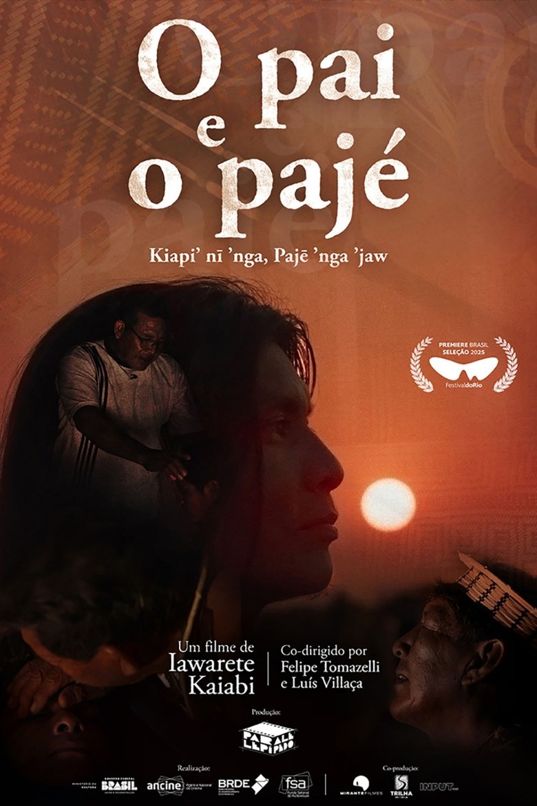 Poster of O Pai e o Pajé