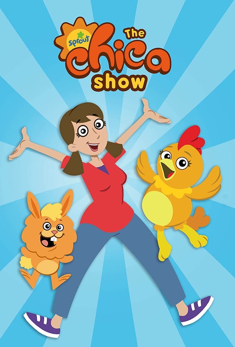 Poster of Cast and Crew in The Chica Show - Season 1 - Episode 30 - Blue Ribbon Chica