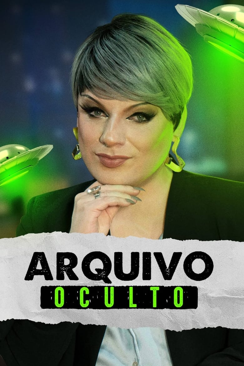 Poster of Episodes in Arquivo Oculto - Season 1 - Season 1