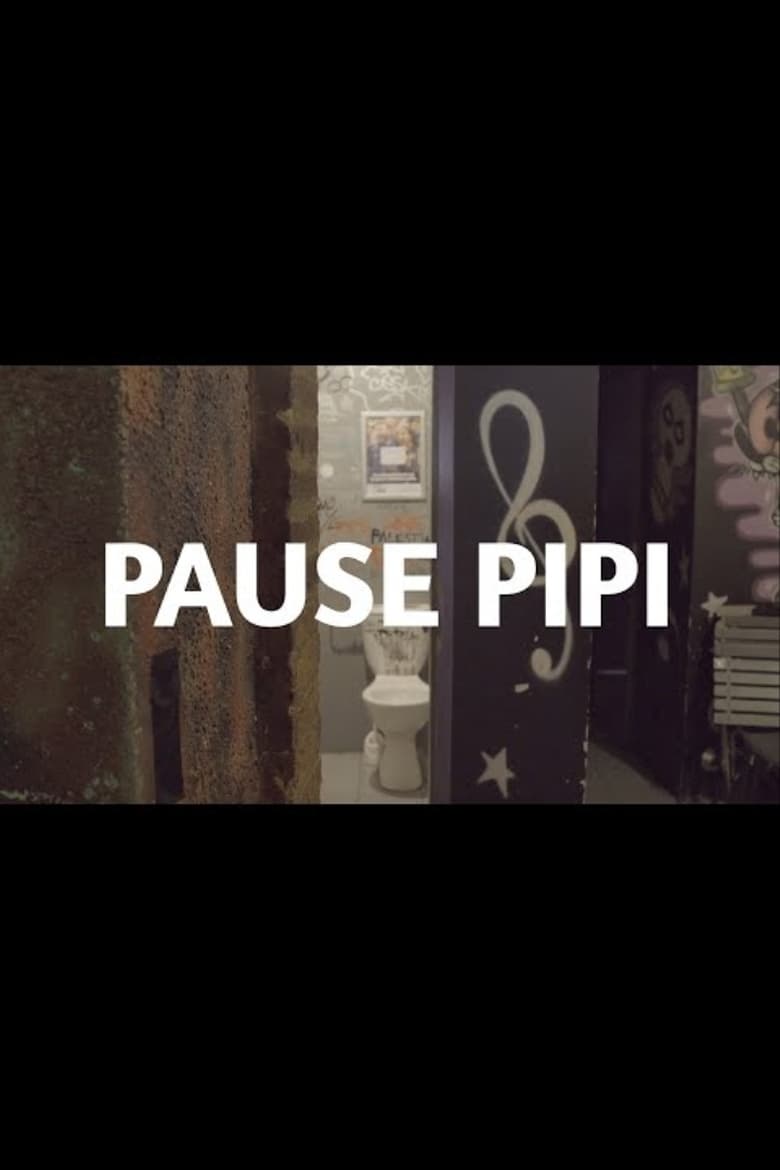 Poster of Pause pipi