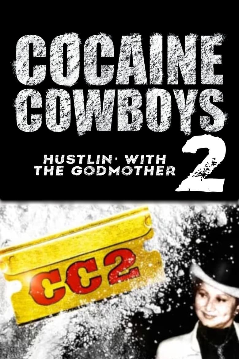 Poster of Cocaine Cowboys 2