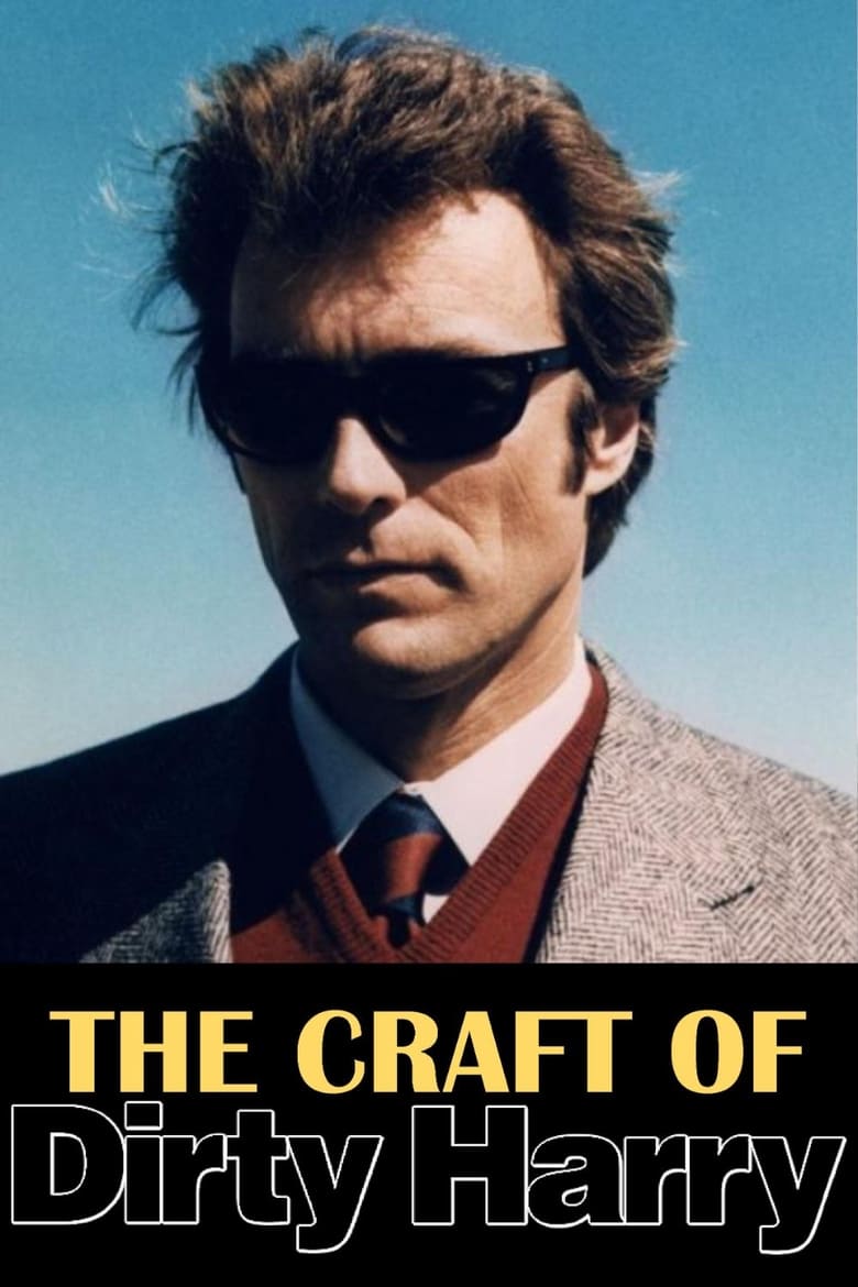 Poster of The Craft of Dirty Harry