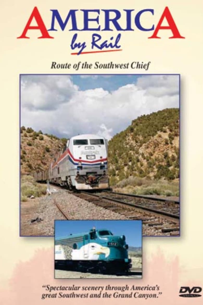 Poster of America By Rail: Route of the Southwest Chief