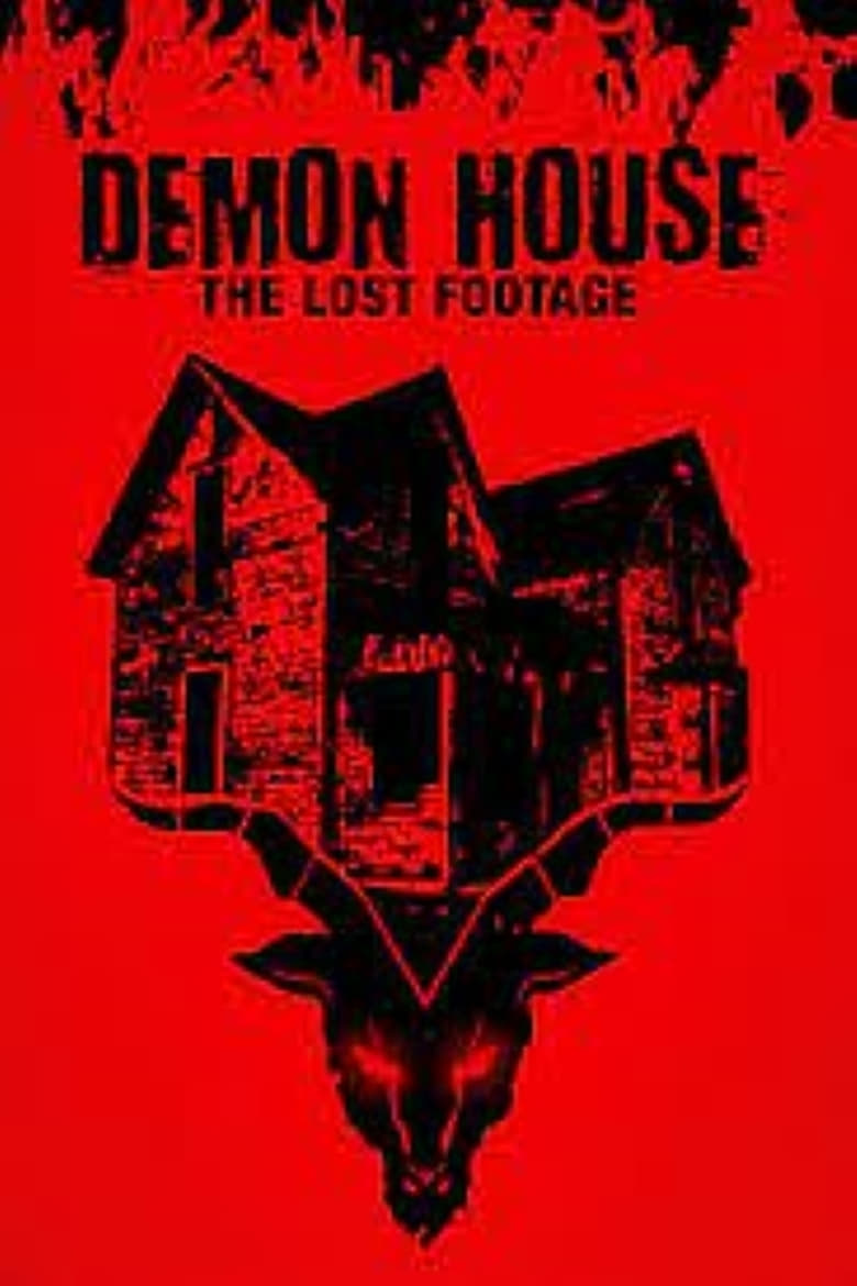 Poster of Demon House: The Lost Footage