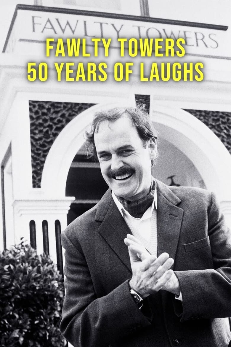 Poster of Fawlty Towers: 50 Years of Laughs