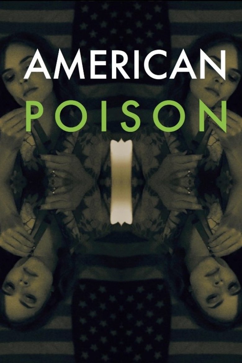Poster of American Poison