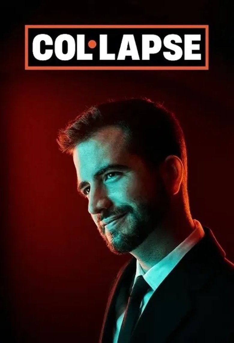 Poster of Episodes in Col·lapse - Season 3 - Season 3