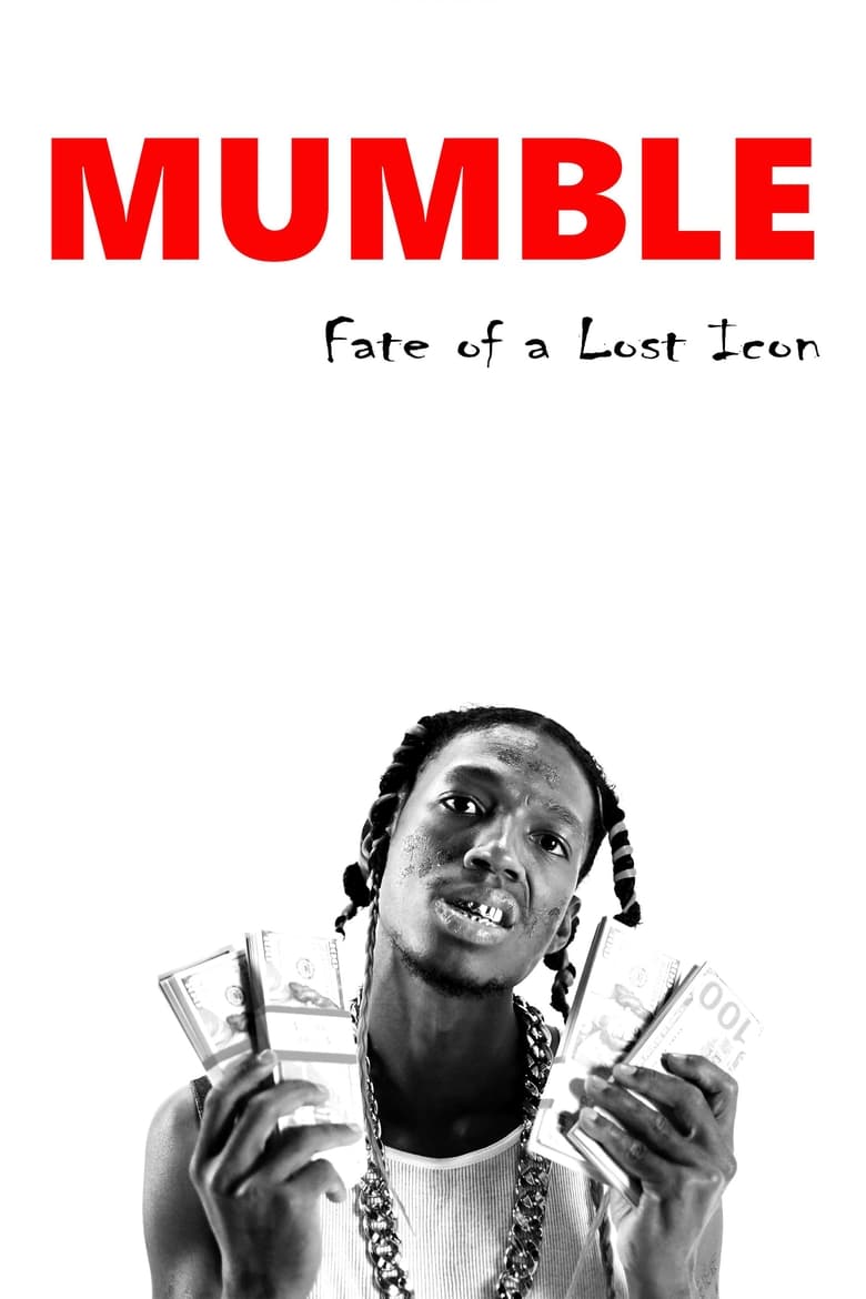 Poster of Mumble: Fate of a Lost Icon