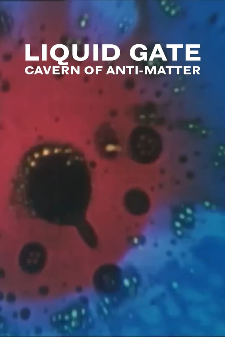 Poster of Cavern of Anti-Matter - Liquid Gate