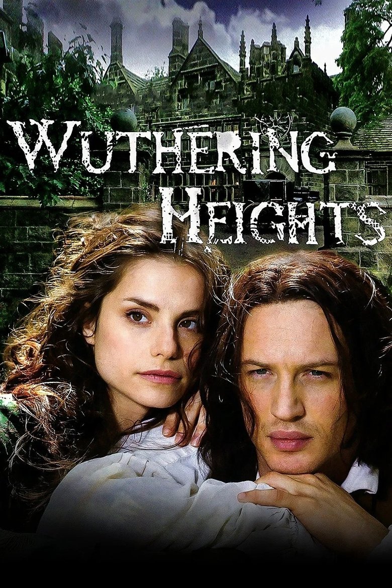 Poster of Episodes in Wuthering Heights - Miniseries - Miniseries
