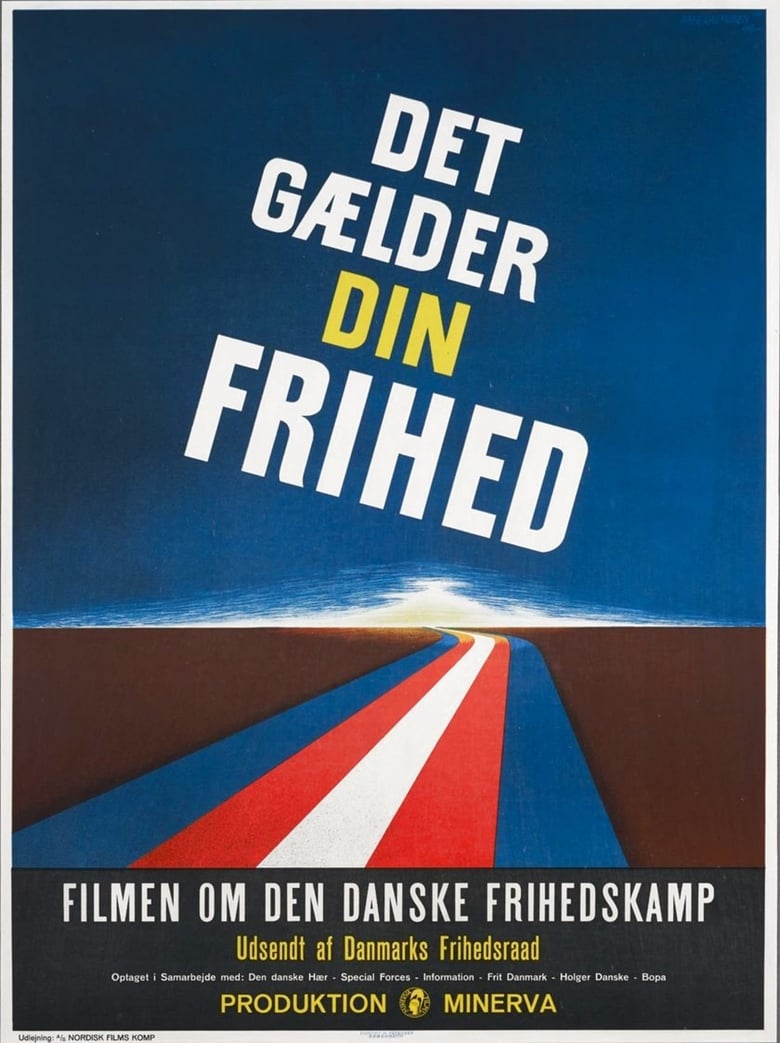 Poster of Det gælder din frihed