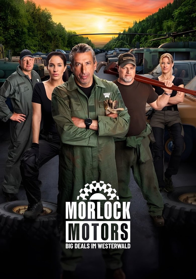 Poster of Episodes in Morlock Motors   Big Deals Im Westerwald - Season 1 - Season 1