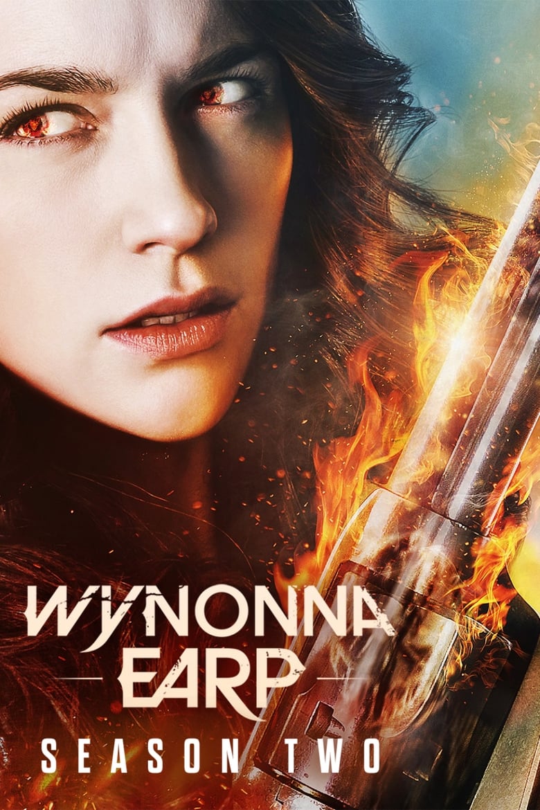 Poster of Episodes in Wynonna Earp - Season 2 - Season 2