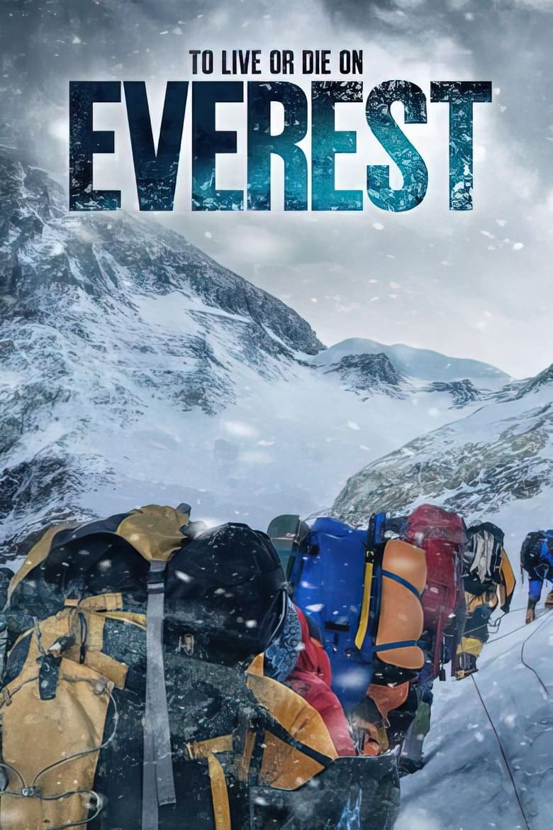 Poster of To Live or Die on Everest