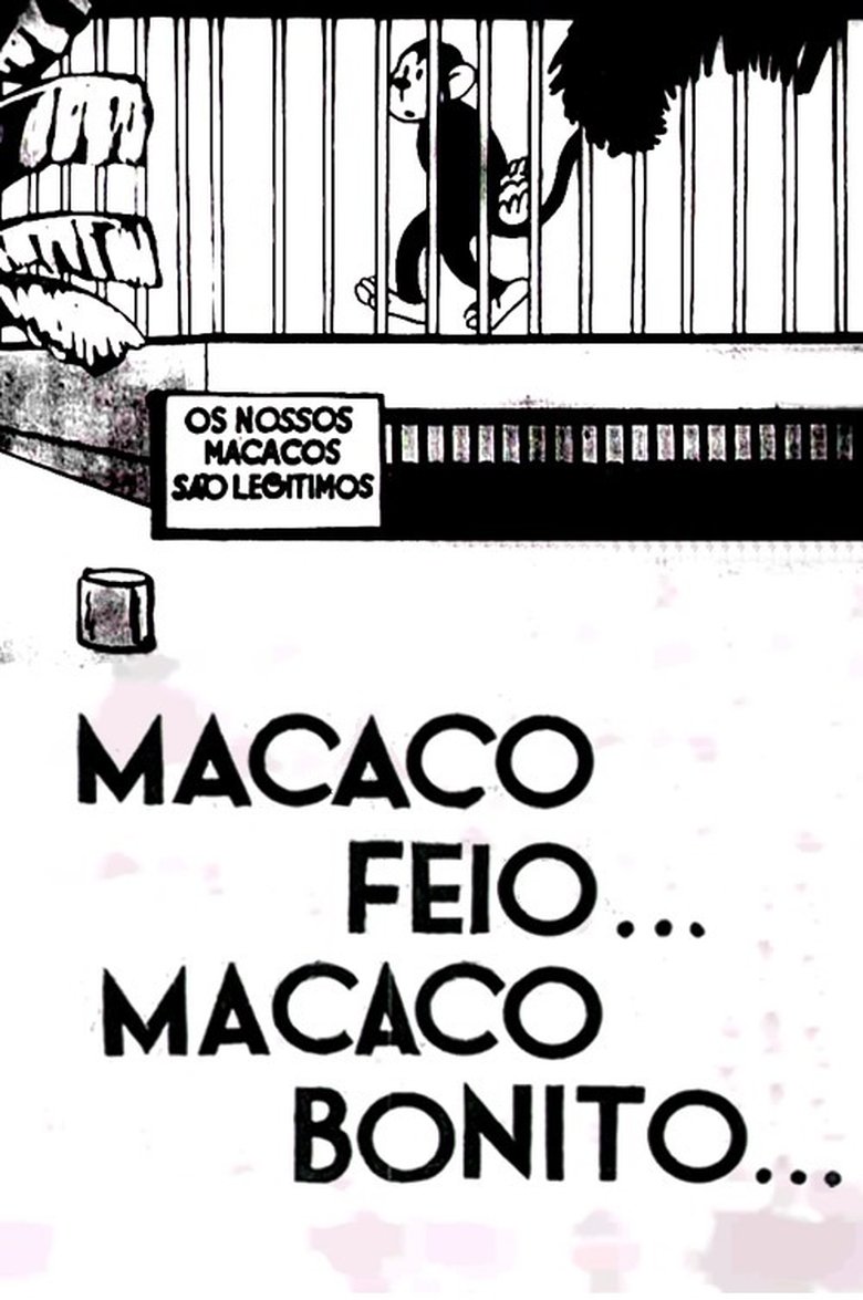 Poster of Macaco Feio… Macaco Bonito