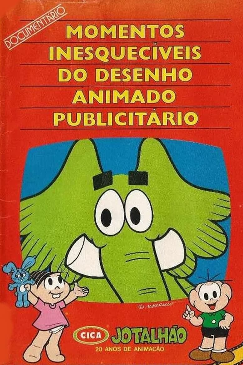 Poster of Momentos Inesquecíveis do Desenho Animado Publicitário